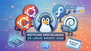 Noticias destacadas de marzo 2026